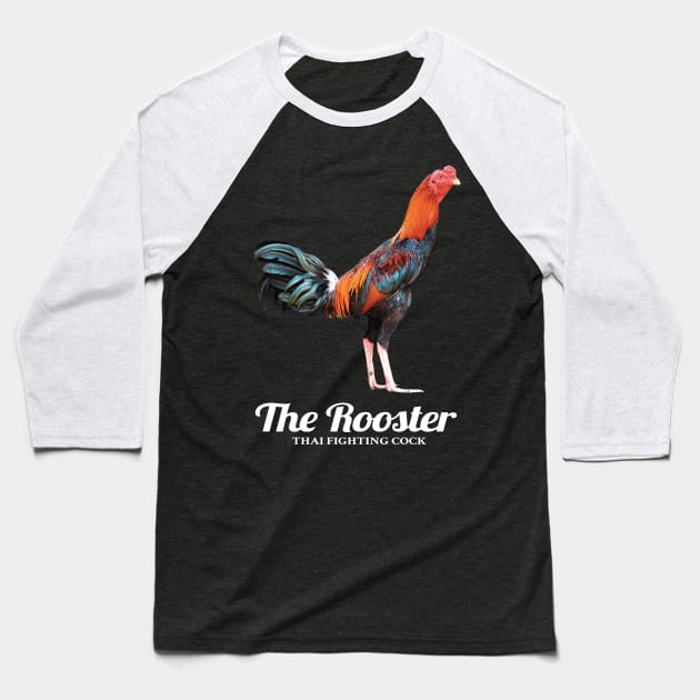 Thai Fighting Rooster Baseball T-Shirt by KewaleeTee